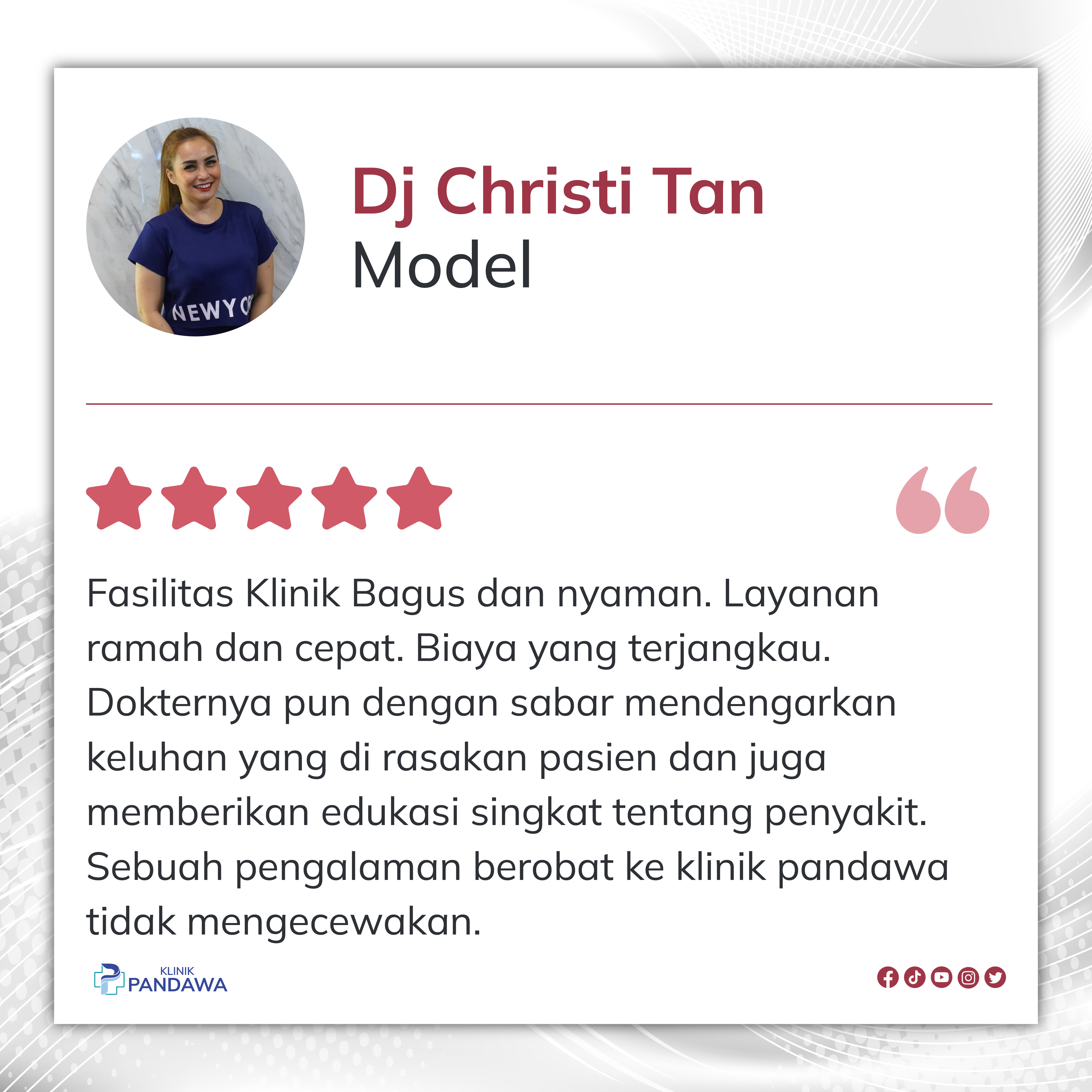 Testimonial Dj Christi Tan | Klinik Dokter Spesialis Online