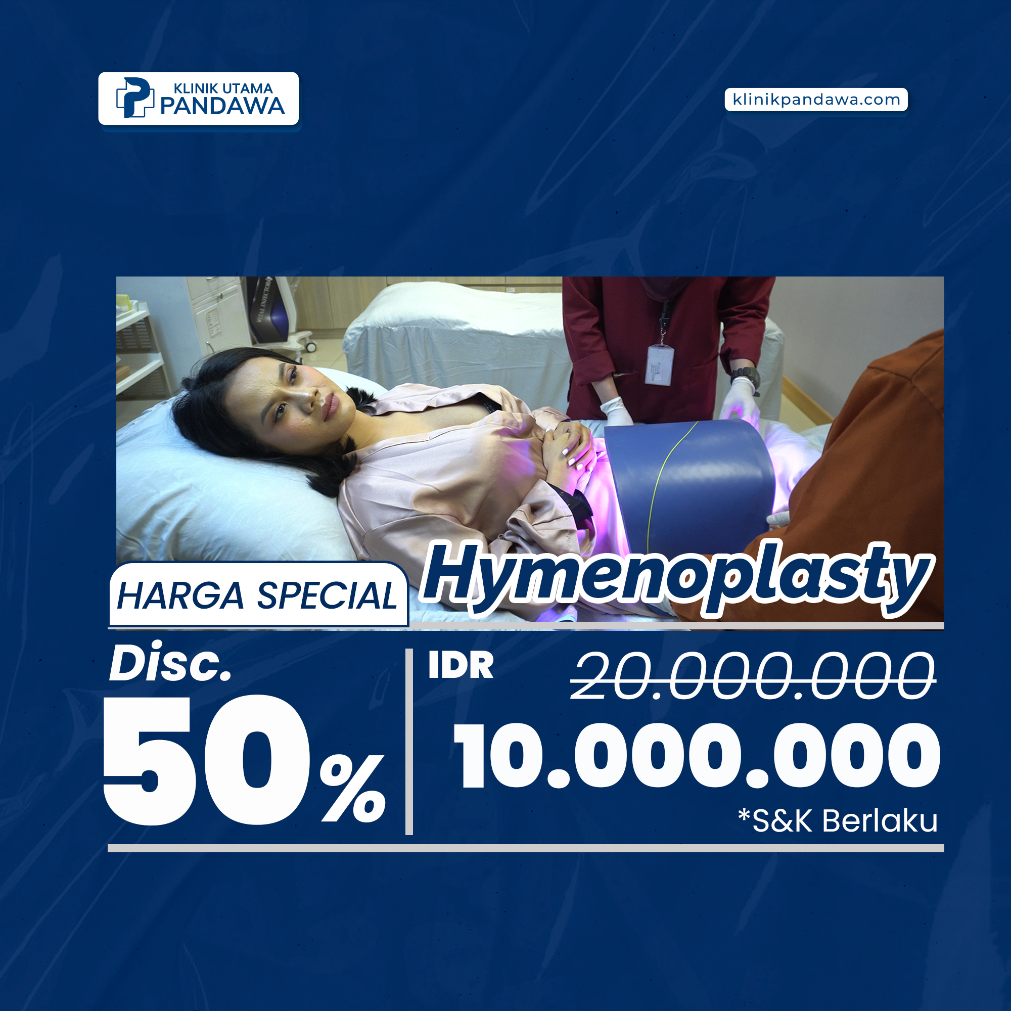 Promo Treatment Hymenoplasty Klinik Utama Pandawa