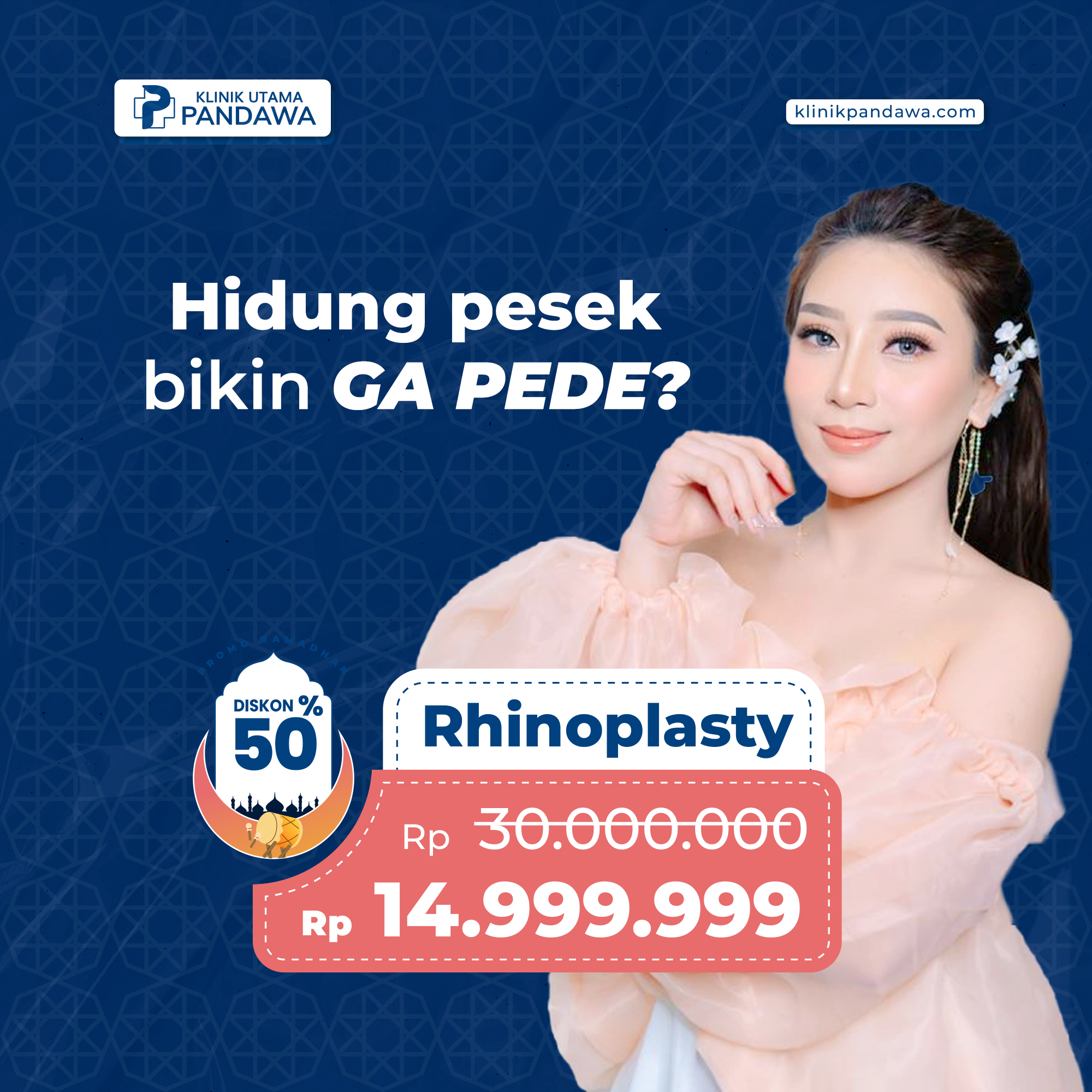 Promo Treatment Rhinoplasty di Klinik Utama Pandawa
